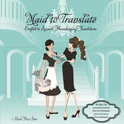 Maid to Translate