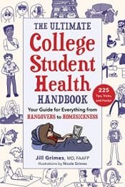 2020 Moms, Dads and Grads Gift Guide 9 The Ultimate College Student Health Handbook